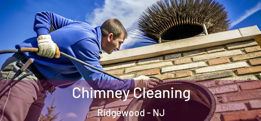  Chimney Cleaning Ridgewood - NJ